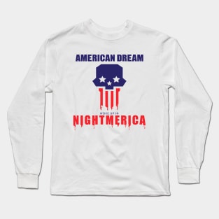 NIGHTMERICA Long Sleeve T-Shirt